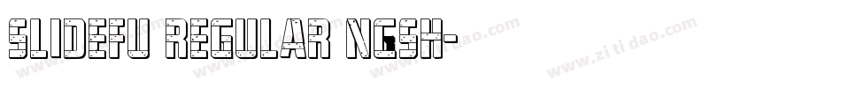 slidefu regular NGsh字体转换